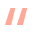 blockuote.png blockuote.png